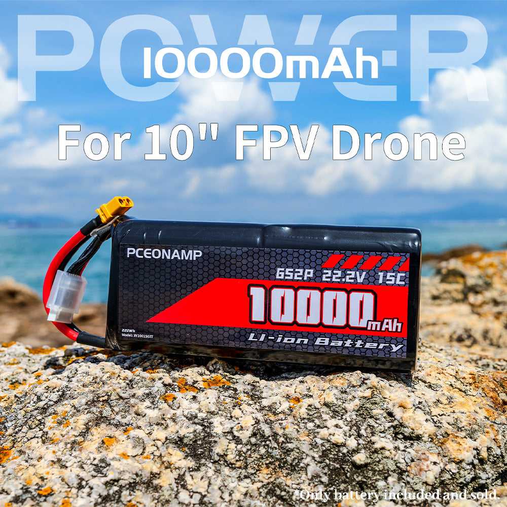 PCEONAMP 10000mAh 6S2P Li-ion battery for 10 inch FPV drone, outdoor field
